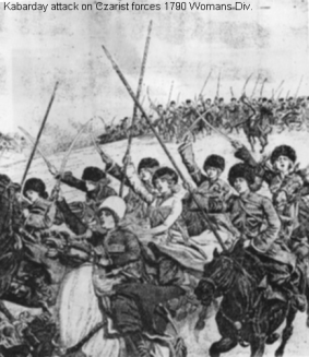 Kabarday attack on Cizarist forces 1790 - Women Div